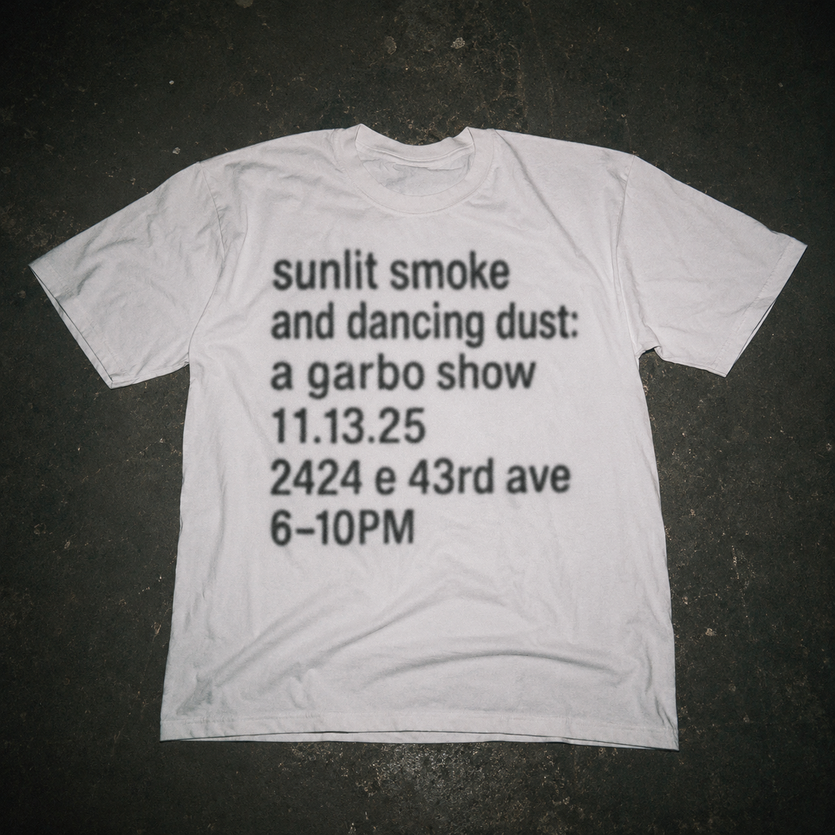 sunlit smoke and dancing dust | art exhibit shirt |